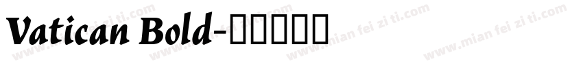 Vatican Bold字体转换